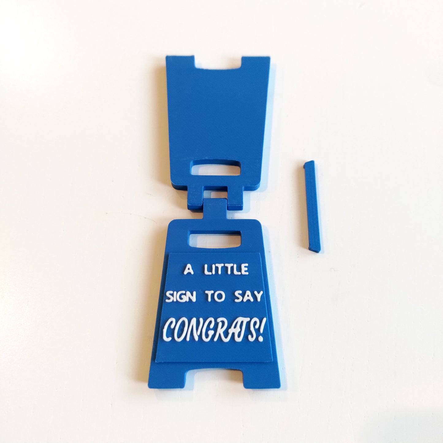 A Little Sign To Say CONGRATS!