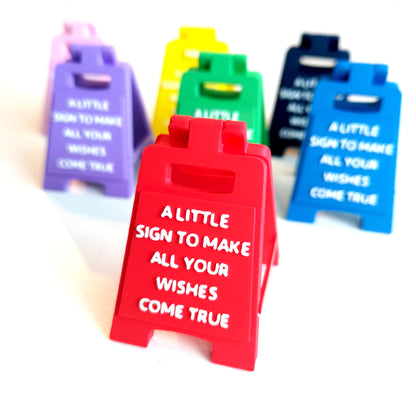 A Little Sign To Make All Your Wishes Come True