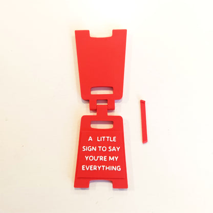 A Little Sign To Say You're My Everything