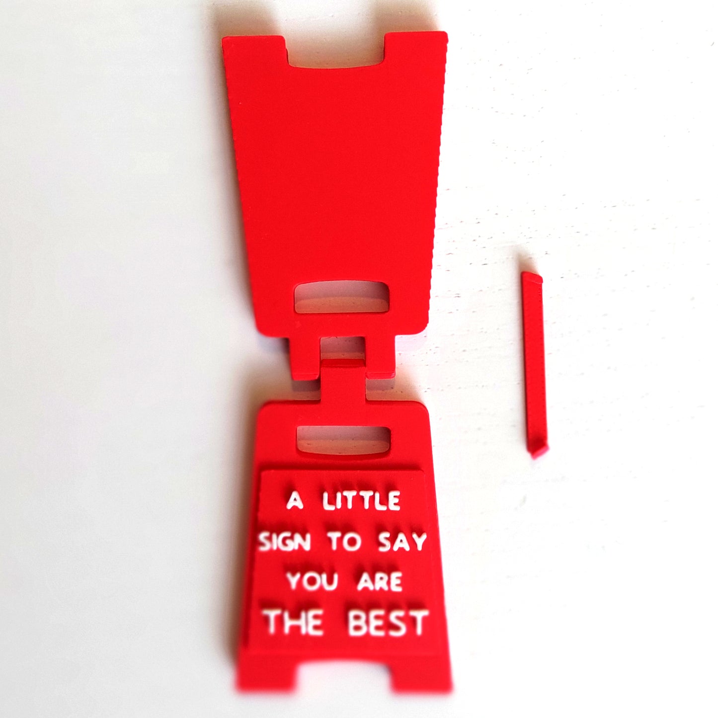 A Little Sign To Say You Are THE BEST