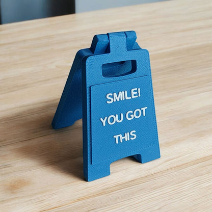 Smile! You Got This Sign